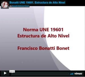 Norma UNE 19601. Estructura de Alto Nivel