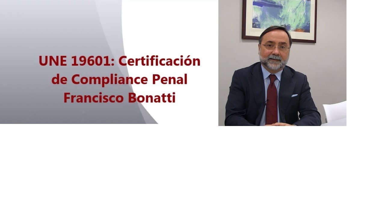 UNE 19601: Certificación de Compliance Penal